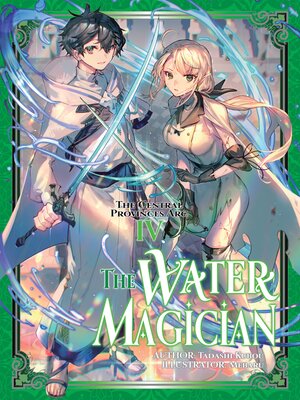 cover image of The Water Magician, Arc 1, Volume 4